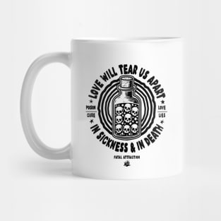 Love will tear us apart Mug